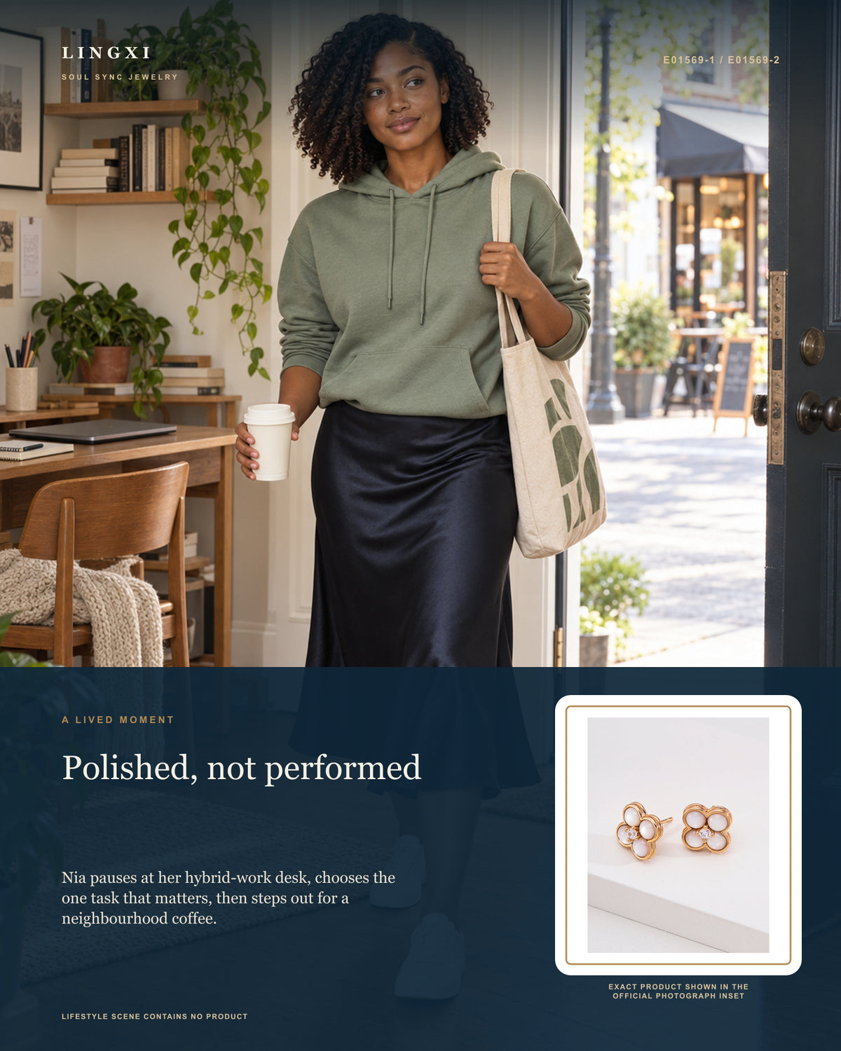 Lifestyle collage with Nia: Nia pauses at her hybrid-work desk, chooses the one task that matters, then steps out for a neighbourhood coffee. Story image for the Lingxi Inner Gleam Earrings.